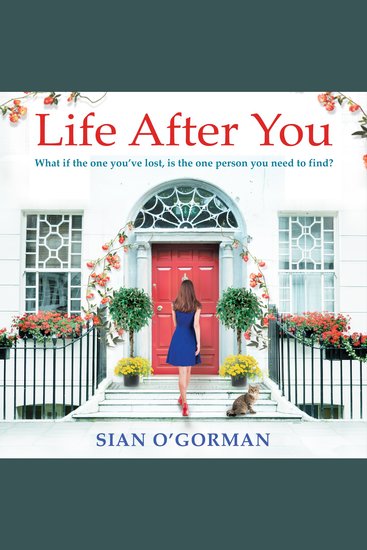 Life After You - A heart-warming Irish story of love loss and family - cover