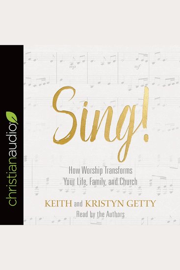 Sing! - Why and How We Should Worship - cover