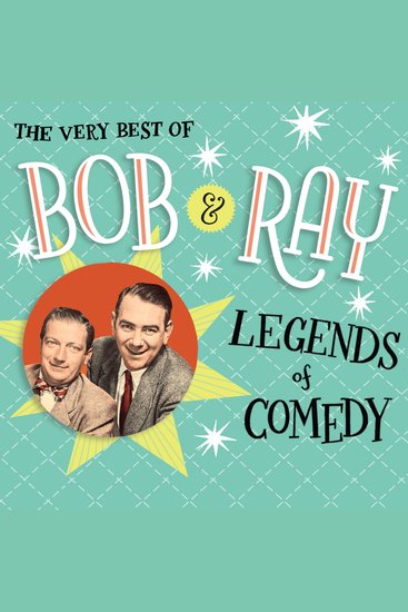 The Very Best of Bob and Ray - Legends of Comedy - cover