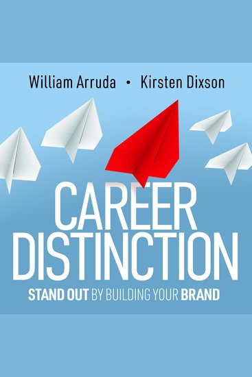 Career Distinction - Stand Out by Building Your Brand - cover