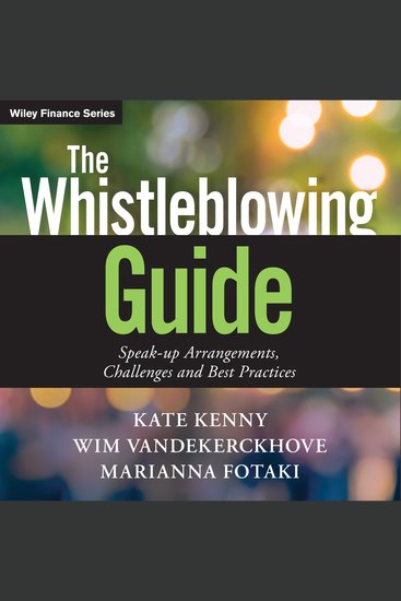 The Whistleblowing Guide - Speak-up Arrangements Challenges and Best Practices - cover