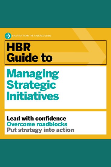HBR Guide to Managing Strategic Initiatives - cover