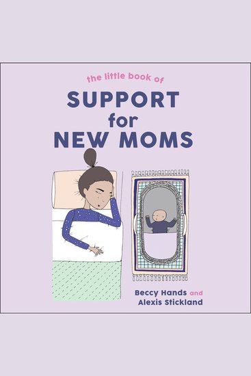 The Little Book of Support for New Moms - cover