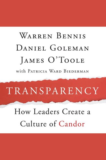 Transparency - How Leaders Create a Culture of Candor - cover