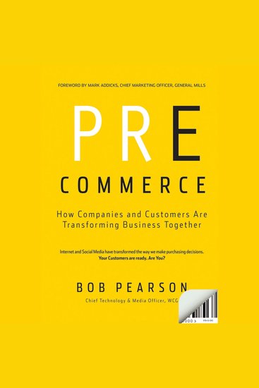 Pre-Commerce - How Companies and Customers are Transforming Business Together - cover