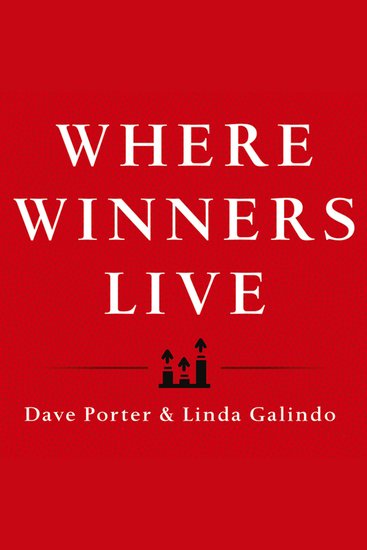 Where Winners Live - Sell More Earn More Achieve More Through Personal Accountability - cover