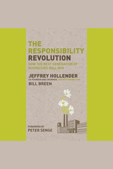 The Responsibility Revolution - How the Next Generation of Businesses Will Win - cover