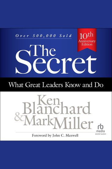 The Secret 3rd Edition - What Great Leaders Know and Do - cover
