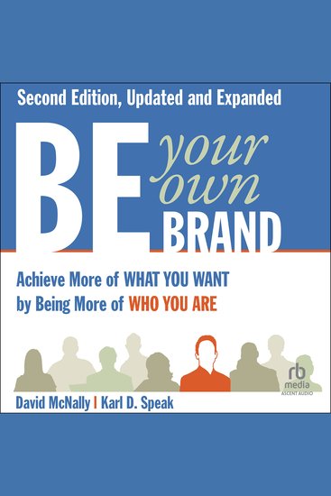 Be Your Own Brand 2nd Edition - A Breakthrough Formula for Standing Out from the Crowd - cover
