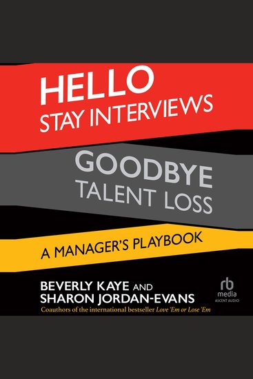 Hello Stay Interviews Goodbye Talent Loss - A Manager's Playbook - cover
