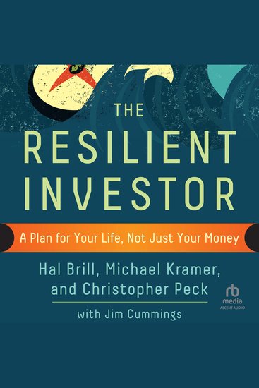 The Resilient Investor - A Plan for Your Life Not Just Your Money - cover