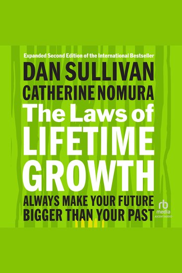 The Laws of Lifetime Growth 2nd Edition - Always Make Your Future Bigger Than Your Past - cover