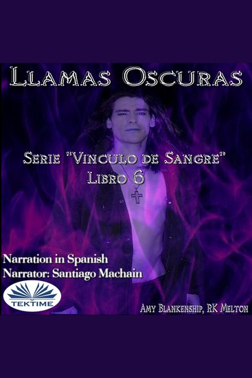 Llamas Oscuras (Vinculo De Sangre Libro 6) - cover