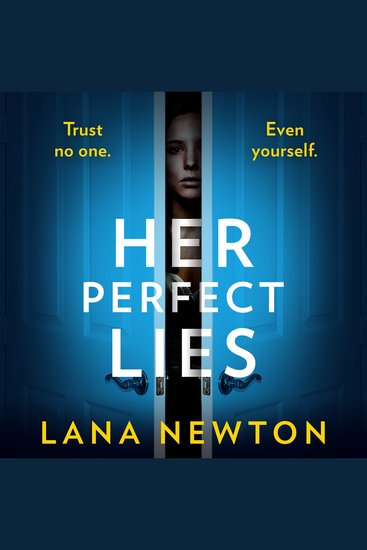 Her Perfect Lies: An absolutely gripping psychological thriller with a killer twist - cover