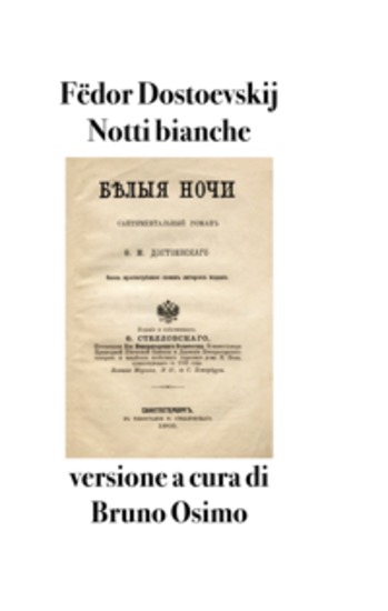 Notti bianche - Romanzo sentimentale (dai ricordi di un sognatore) - cover