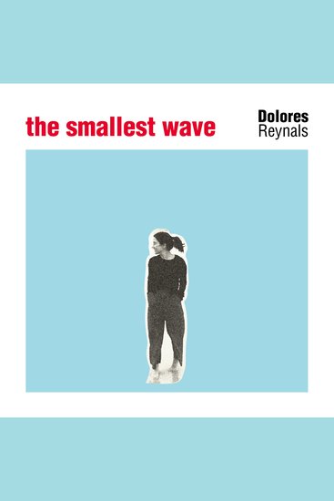 The Smallest Wave - cover