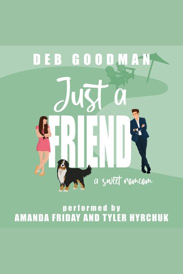 Just a Friend - a Sweet Small-town Brothers RomCom - cover