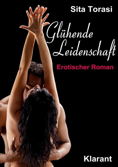 Glühende Leidenschaft Erotischer Roman - cover