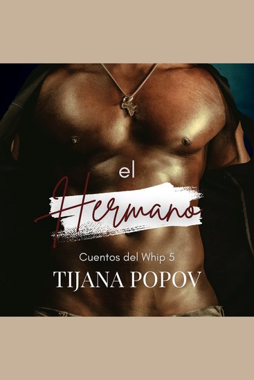 El Hermano - Un romance M M con diferencia de edad prohibido y BDSM - cover