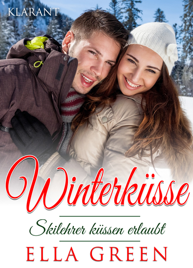 Winterküsse - Skilehrer küssen erlaubt Weihnachtsroman - cover