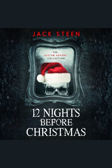 12 Nights Before Christmas - The Asylum Advent Collection - cover