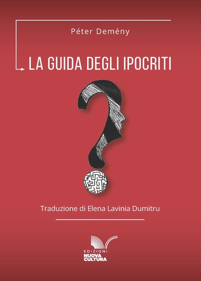 La guida degli ipocriti - di Péter Demény - cover