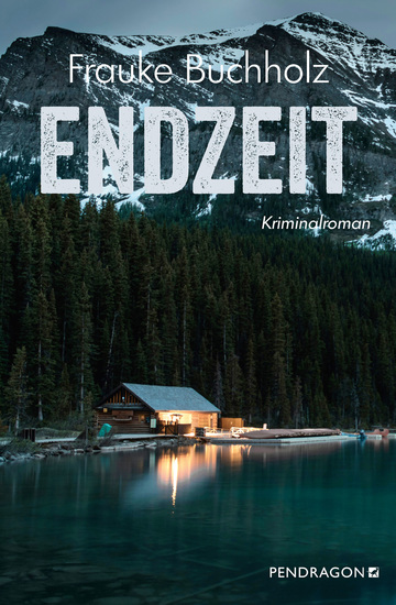 Endzeit - Der vierte Fall für Ted Garner Kriminalroman - cover