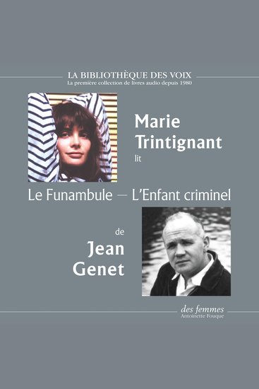 Funambule suivi de L'Enfant criminel Le - cover