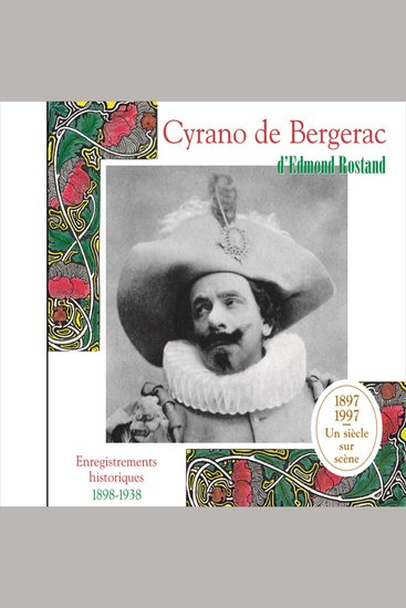 Cyrano de Bergerac Enregistrements historiques 1898-1938 - cover