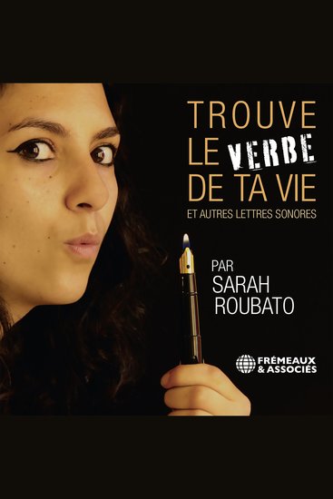 Trouve le verbe de ta vie et autres lettres sonores - cover