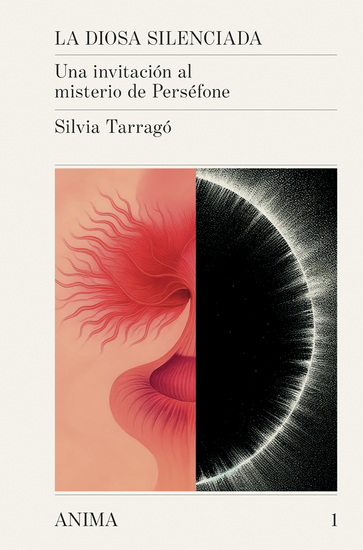 La diosa silenciada - Una invitación al mito de Perséfone - cover