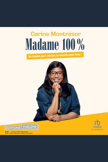 Madame 100%: Un chemin pour chacun la réussite pour tous ! - cover