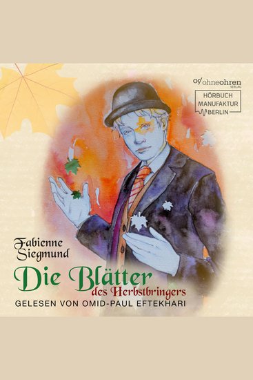 Die Blätter des Herbstbringers - Hörgeschichte (ungekürzt) - cover