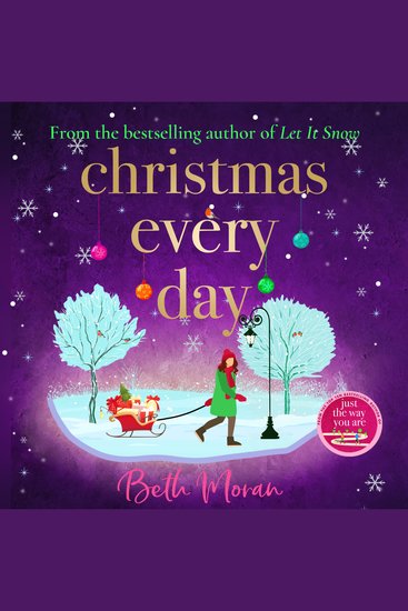 Christmas Every Day - The perfect uplifting festive read for Christmas 2025 - cover