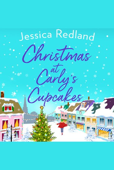 Christmas at Carly's Cupcakes - A wonderfully uplifting festive read perfect for Christmas 2025 - cover