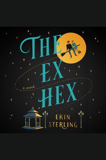 The Ex Hex - A Novel - cover