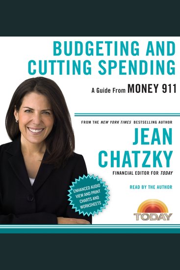 Money 911: Budgeting and Cutting Spending - Your Most Pressing Money Questions Answered Your Money Emergencies Solved - cover