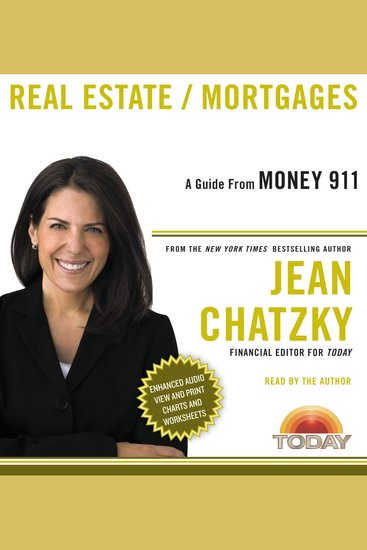 Money 911: Real Estate Mortgages - Your Most Pressing Money Questions Answered Your Money Emergencies Solved - cover