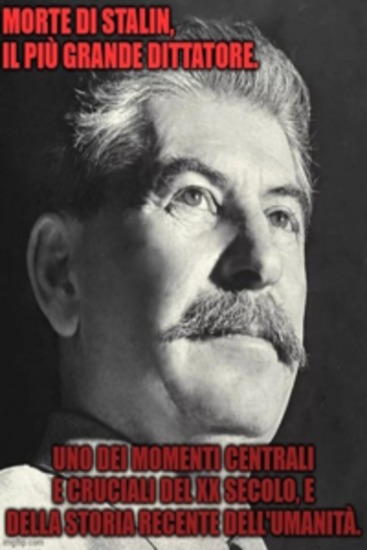 MORTE DI STALIN IL PIÙ GRANDE DITTATORE - Uno dei momenti centrali e cruciali del XX secolo e della storia recente dell'umanità - cover