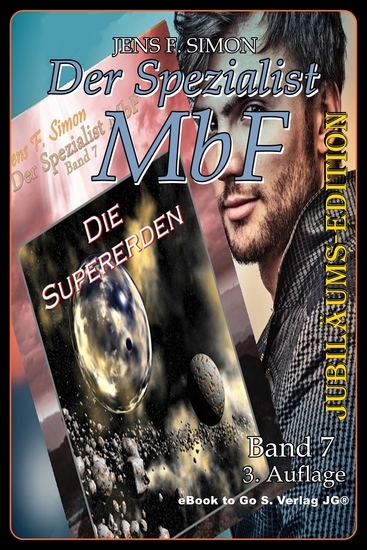 Die Supererden (Der Spezialist MbF 7) - JUBILÄUMS-EDITION - cover