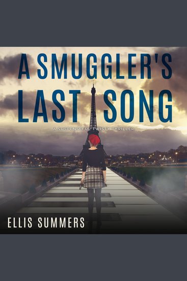 A Smuggler's Last Song - A Twisty Suspenseful Novel - Book One of Betraying the Dynasty Series - cover