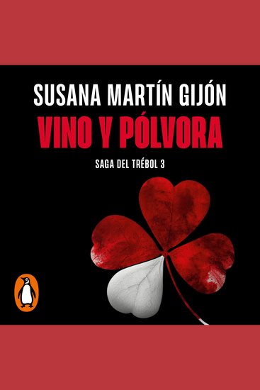 Vino y pólvora (Saga del trébol 3) - cover