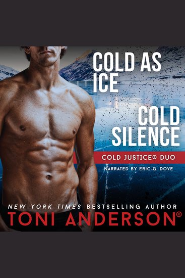 Cold Justice Duo Cold As Ice and Cold Silence - Romantic Suspense Books - cover