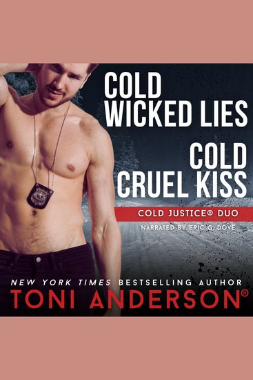 Cold Justice Duo Cold Wicked Lies and Cold Cruel Kiss - Romantic Suspense Books - cover
