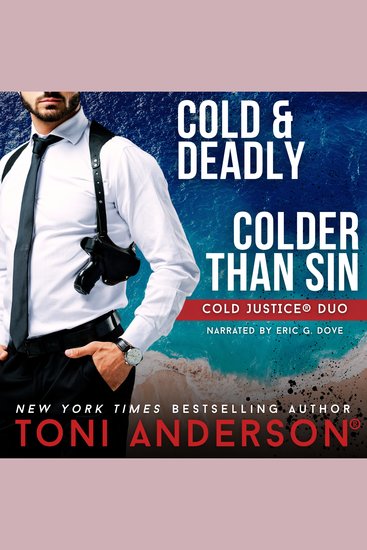 Cold Justice Duo Cold & Deadly and Colder Than Sin - Romantic Suspense Books - cover