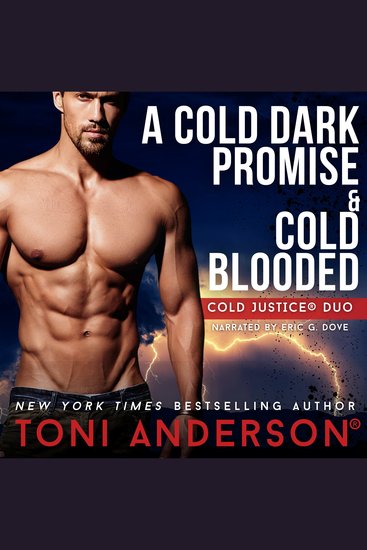 Cold Justice Duo A Cold Dark Promise and Cold Blooded - Romantic Suspense Books - cover