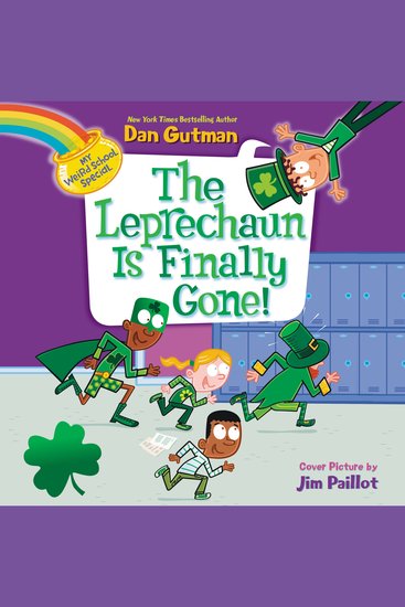 My Weird School Special: The Leprechaun Is Finally Gone! - cover
