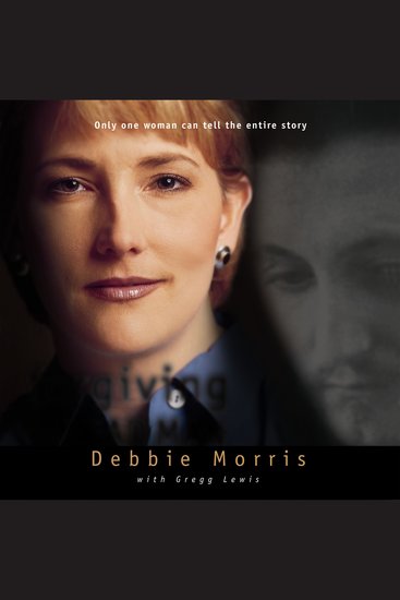 Forgiving the Dead Man Walking - Only One Woman Can Tell the Entire Story - cover