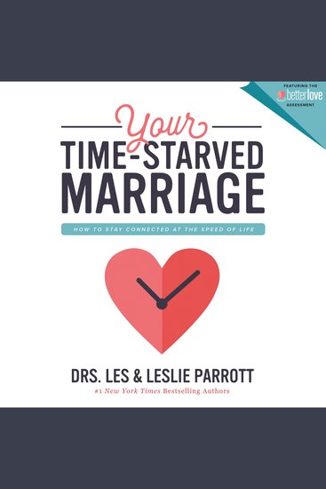 Your Time-Starved Marriage - How to Stay Connected at the Speed of Life - cover
