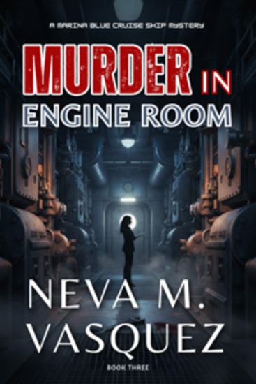 Murder in the Engine Room - A Gripping Cozy Thriller with a Clever Female Investigator - cover